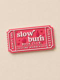 Slow Burn Book Club Ticket – Lifetime Membership