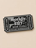Morally Grey Book Club Ticket – Lifetime Membership