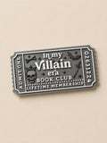 In My Villain Era Book Club Ticket – Lifetime Membership